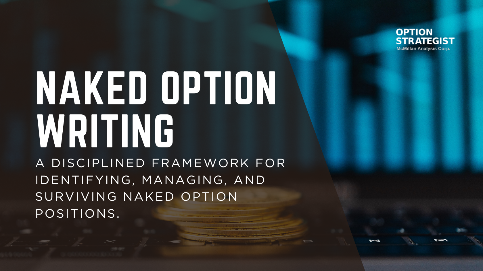 Naked Option Writing Webinar