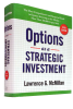 Options as a Strategic Investment: 5th Edition