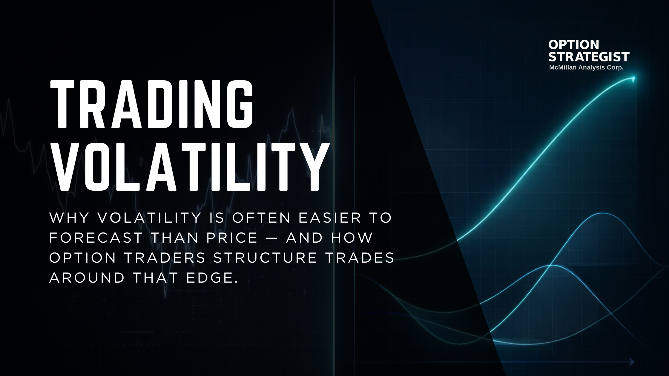 Trading Volatility Webinar